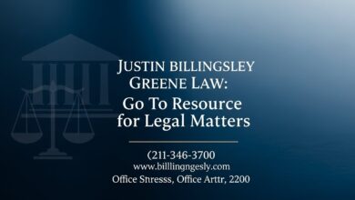 Justin Billingsley Greene Law: Go To Resource for Legal Matters