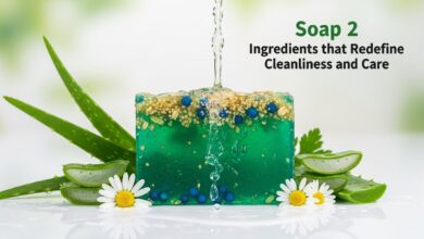 Soap 2: Ingredients that Redefine Cleanliness and Care