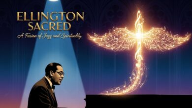 Ellington Sacred: A Fusion of Jazz and Spirituality