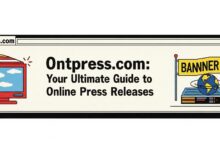 Ontpress.com: Your Ultimate Guide to Online Press Releases